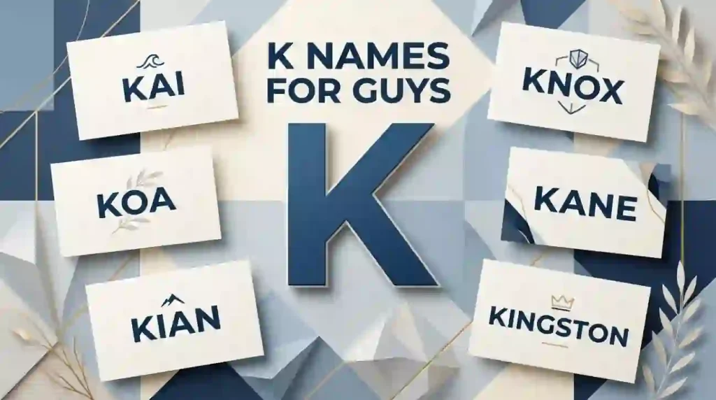 k names for guys