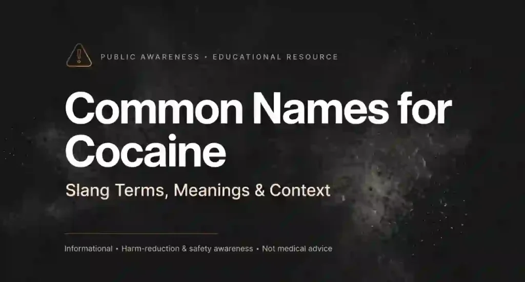 common names for cocaine